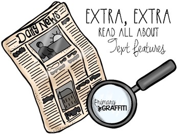 Preview of Extra, Extra All About Text Features {Freebie}