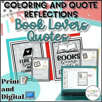 Preview of Book Lover Quotes - Coloring and Writing Reflection Pages - Print and Digital