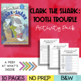 Book Mini-Companion Pack: Clark The Shark - Tooth Trouble