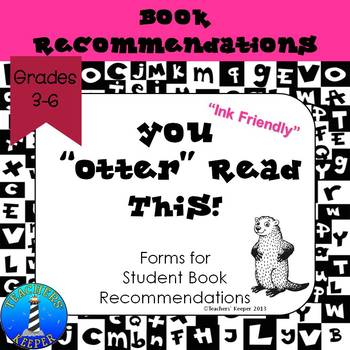 Preview of Book Recommendation Forms: You "Otter" Read This (Ink Friendly)