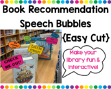 Book Recommendation Speech Bubbles {Easy Cut & Ink Friendly}