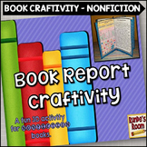 Book Report Activity Craft For Informative Texts