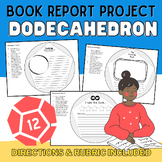 Book Report Project Dodecahedron: Novel Study Reading Comp