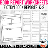 Book Report Worksheets, Fiction, K-2