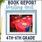 Book Report Writing Unit Grade 4-6 - Book Report Templates