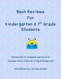 Book Reports for K-1 Students Connected to CC Writing Stan