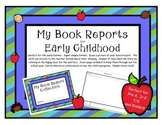 Book Reports for the Early Learner