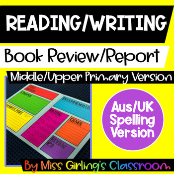 Preview of Book Review/Report - Middle and Upper Primary Version - Aus/UK Spelling