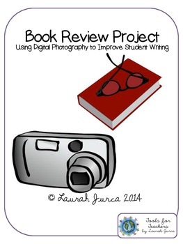 Preview of Book Review Project: Improving Student Writing with Digital Photography