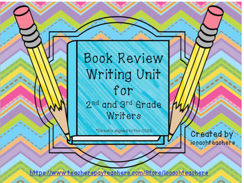 Preview of Book Review Writing Unit For 2nd and 3rd Grade Writers