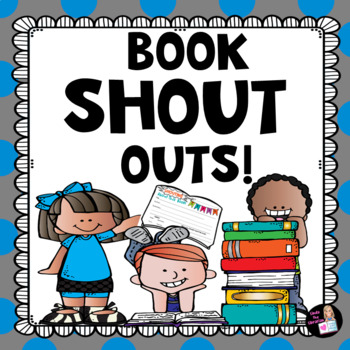 Preview of Book Shout Outs Easy Book Reports