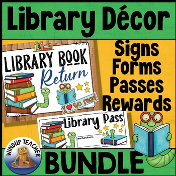 Preview of Bookworm Library Sign BUNDLE - Label & Organize, Passes, Forms, Signs & More!