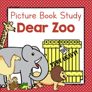 Preview of Dear Zoo | Picture Book Study | Picture Book Activities | No Prep