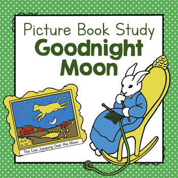 Preview of Goodnight Moon | Picture Book Study | Picture Book Activities | No Prep
