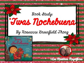 T'was Nochebuena: A Christmas Story in English and Spanish by Roseanne  Greenfield Thong read aloud 