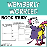 Book Study: Wemberly Worried