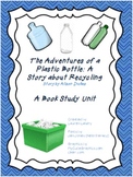 Book Study for Adventures of a Plastic Bottle: A Story abo