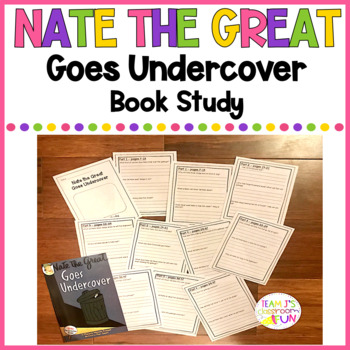 Nate the Great Goes Undercover - Book Study