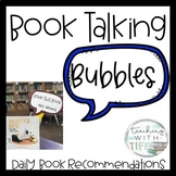 Book Talking Bubbles: Book Recommendation Signs (Name EDITABLE) 