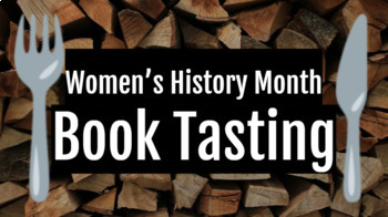 Preview of Book Tasting: Women's History Month