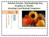 Book Theme: Autumn, Thanksgiving Activities, Thanking card