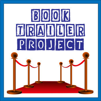 Preview of Project Book Trailer Step-by-step Guide (PBL)-Fully Editable