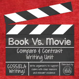 Book Vs. Movie: Writing a Compare and Contrast Opinion Essay