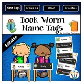 Book Worm Name Tags and Desk Plates {EDITABLE}