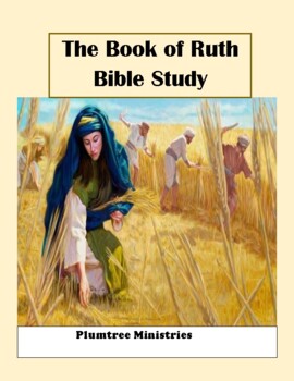 Preview of Book of Ruth- Group Bible Study