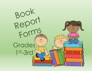 Preview of Book report Forms For Grades 1st-3rd