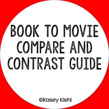 Preview of Book to Movie Compare and Contrast Guide