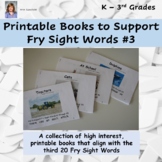 Books to Support the3rd 20 Fry Sight Words,Flash Cards,Wor
