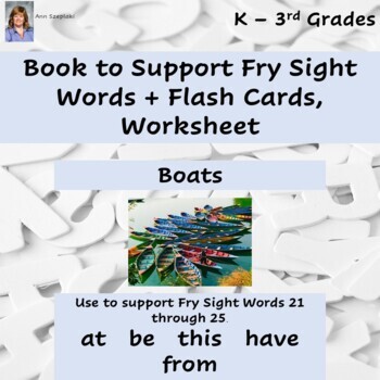 Preview of Book to Support Fry Sight Words + Flash Cards, Worksheet, Word Wall Words