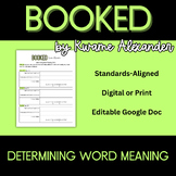 Booked by Kwame Alexander - Determining Word Meaning