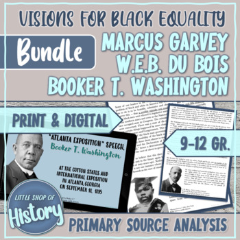 Preview of Booker T Washington | WEB Du Bois | Marcus Garvey | Source Analysis BUNDLE