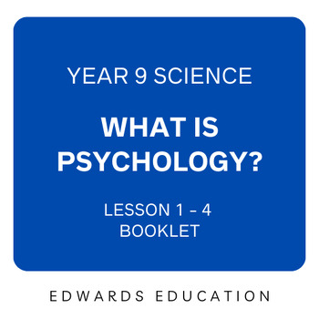 Preview of Booklet: What is psychology? (Year 9 Psychology)