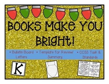Preview of Books Make You Bright! Perfect Holiday Book Review Bulletin Board! CCSS