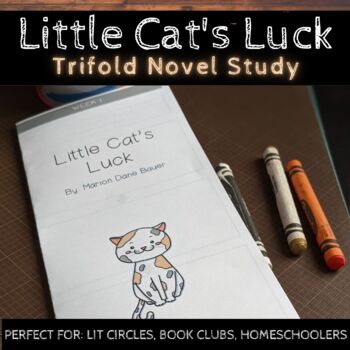 Preview of Trifold Book/Novel Study Lessons for Little Cat's Luck