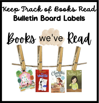 Preview of Books We've Read | Bulletin Board Labels