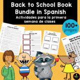 Books for the First Day of School in Spanish (BUNDLE)