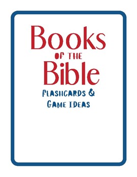 Preview of Books of the Bible - Flashcards and Game Ideas - Bible Book Cards - Bible Memory