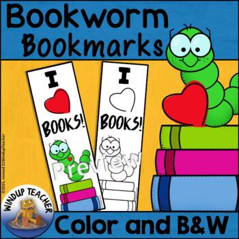 Preview of Bookworm Bookmarks to Color - Reading Bookmarks in Color and B&W