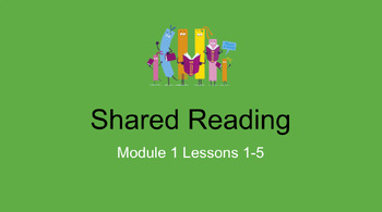 Preview of Bookworms Shared Reading First Grade Module 1 Lesson 1-5 editable google slides