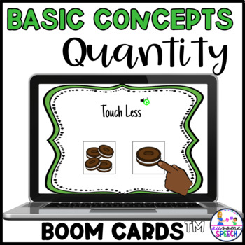 Preview of Quantity Concepts Speech Therapy Boom Cards Basic Concepts (More, Less)