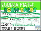 Boom Cards | 3rd Grade Eureka Math | Module 1 Lesson 5