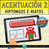 Boom Cards™ Acentuación (2) Diptongos e Hiatos en Español 