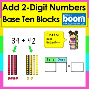 Preview of Boom Cards Adding 2 Digit Numbers Without Regrouping Using Base Ten Blocks