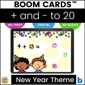 Preview of Boom Cards – Adding and Subtracting to 20 Digital Task Cards– New Years Theme