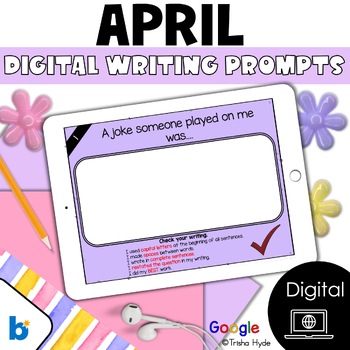 Preview of Digital April Writing Journal Prompts | Quick Writes | Morning Meeting