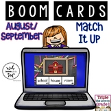 Boom Cards - August/September Match It Up